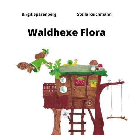 Cover Waldhexe Flora Birgit Sparenberg